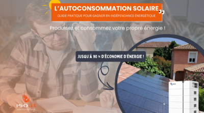 Autoconsommation solaire : Guide pratique pour gagner en indépendance énergétique en 2025